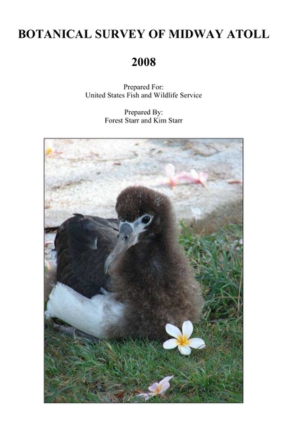 Starr Environmental - 2008 Botanical Survey of Midway Atoll