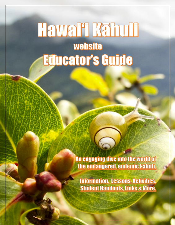 Hawaii Kahuli Educators Guide